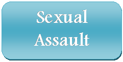  Sexual&amp;#13;&amp;#10;Assault&amp;#13;&amp;#10;